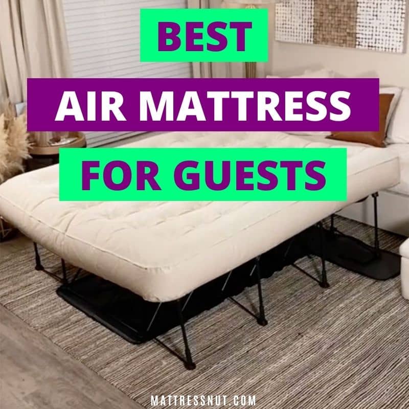 best air mattress for guests