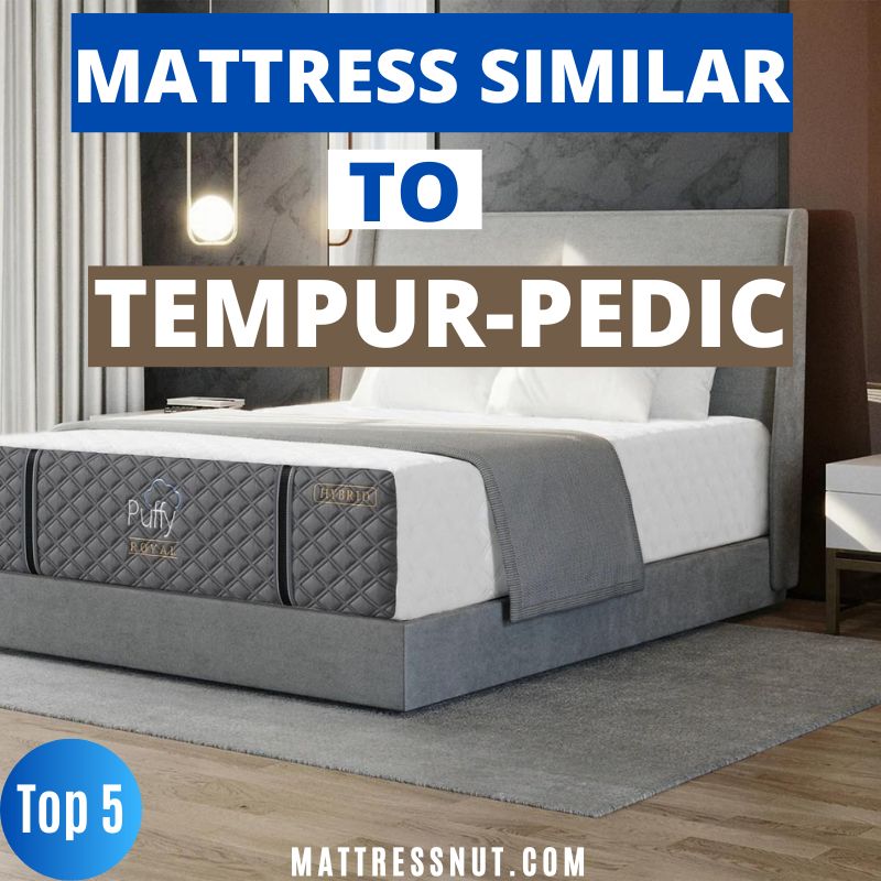 Mattress similar to tempurpedic