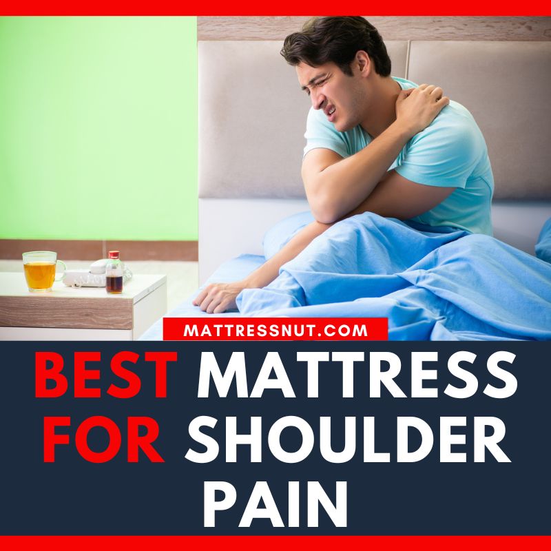 best mattress for shoulder pain