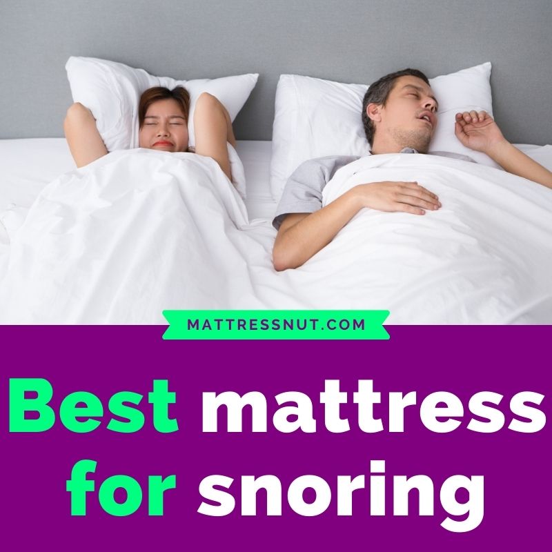 best mattress for snoring