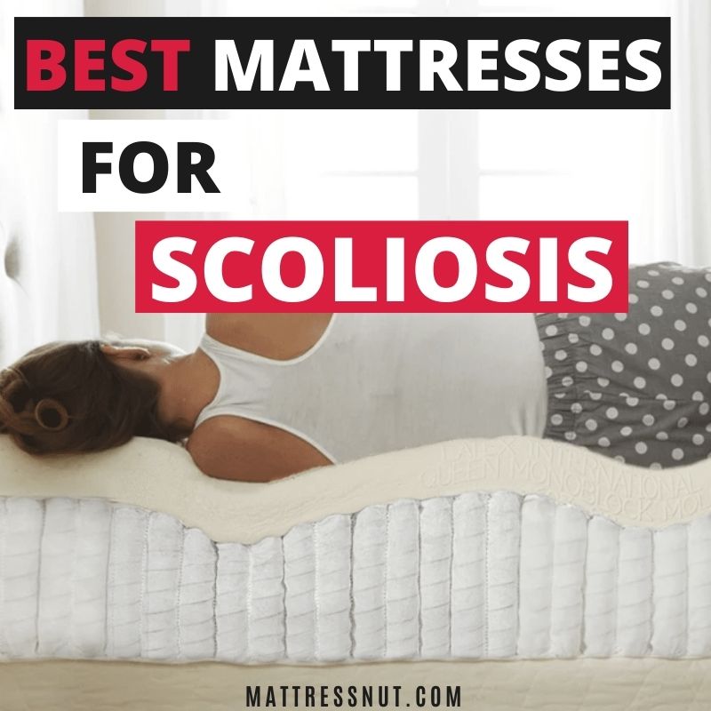 best mattresses for scoliosis