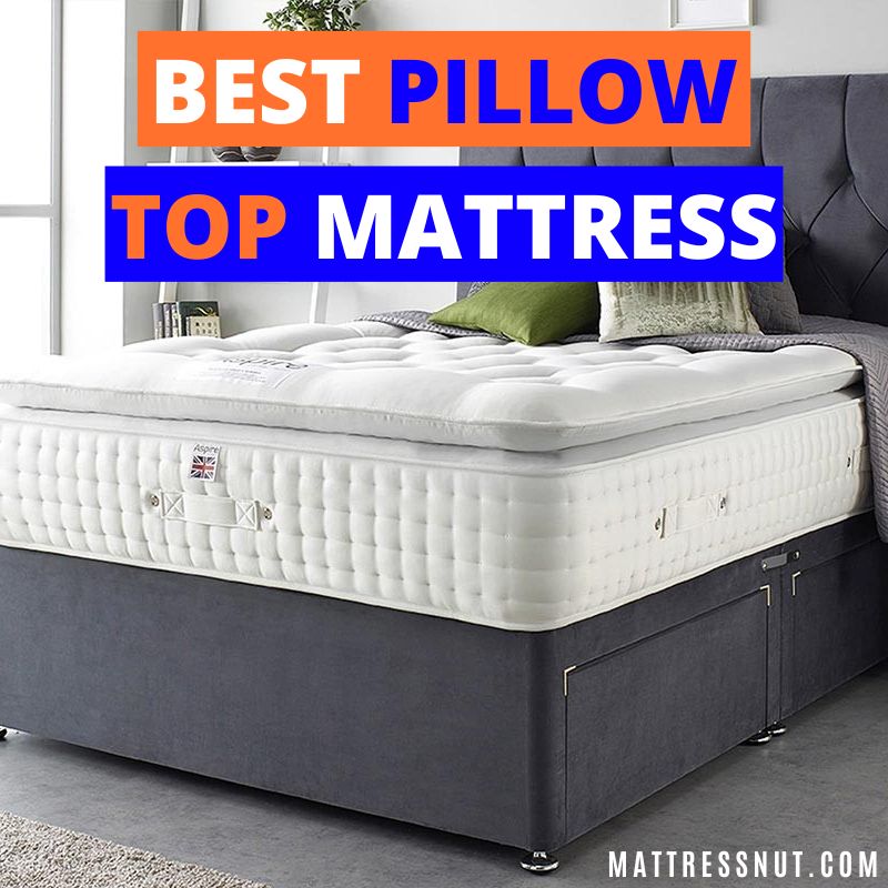 best pillow top mattress