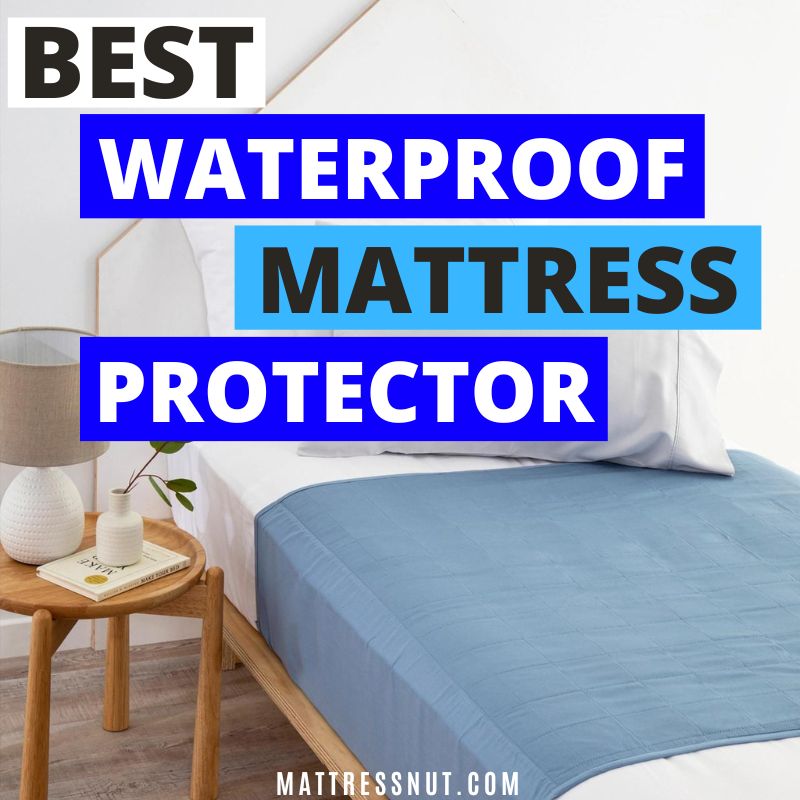 best waterproof mattress protector