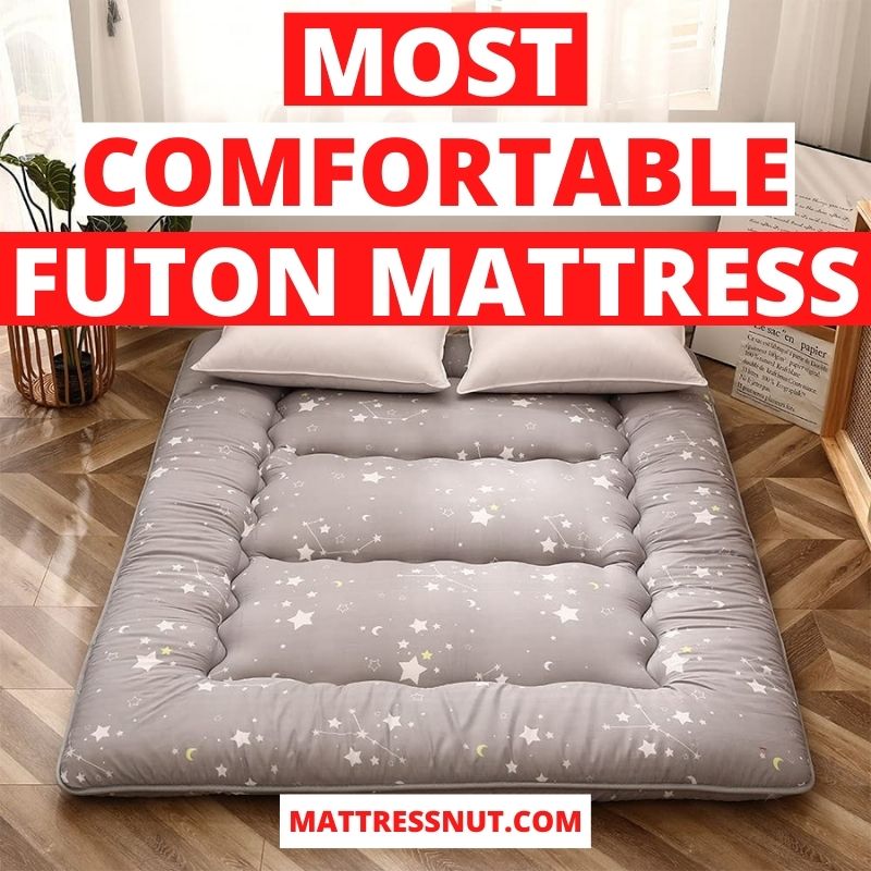most comfortable futon mattress