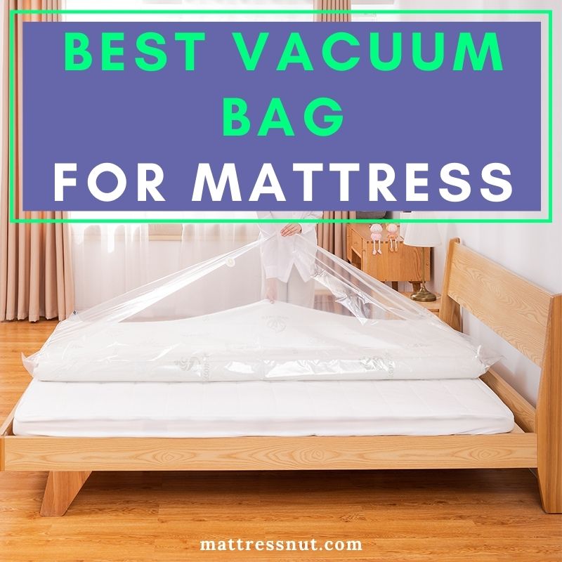 vacuum bag for mattress