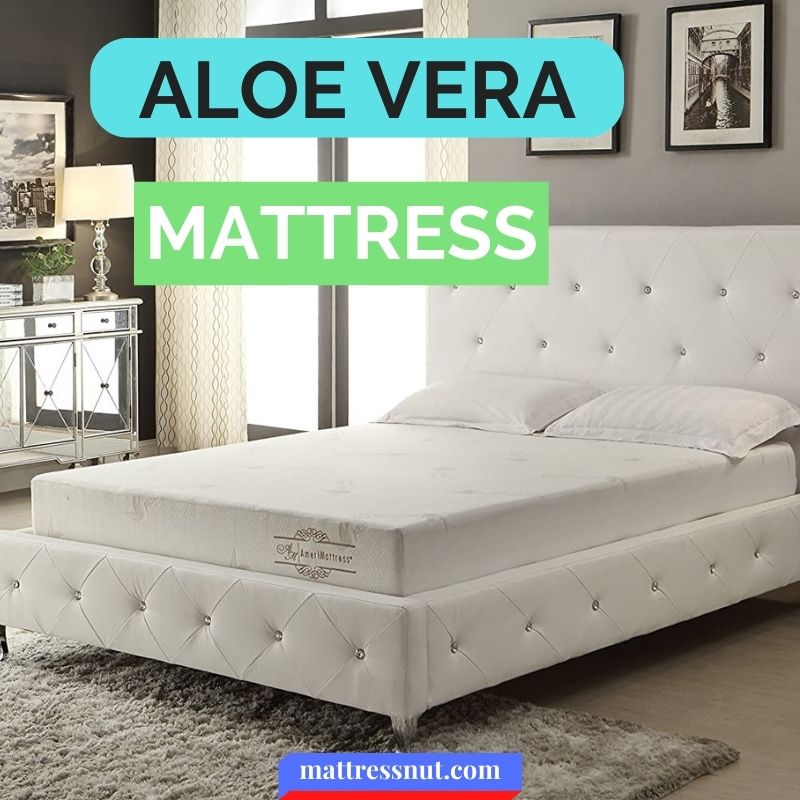 Aloe vera mattress