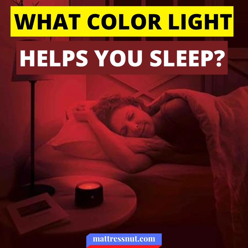 What color light helps you sleep