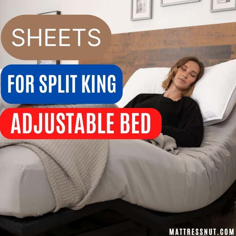 Sheets for Split King adjustable bed