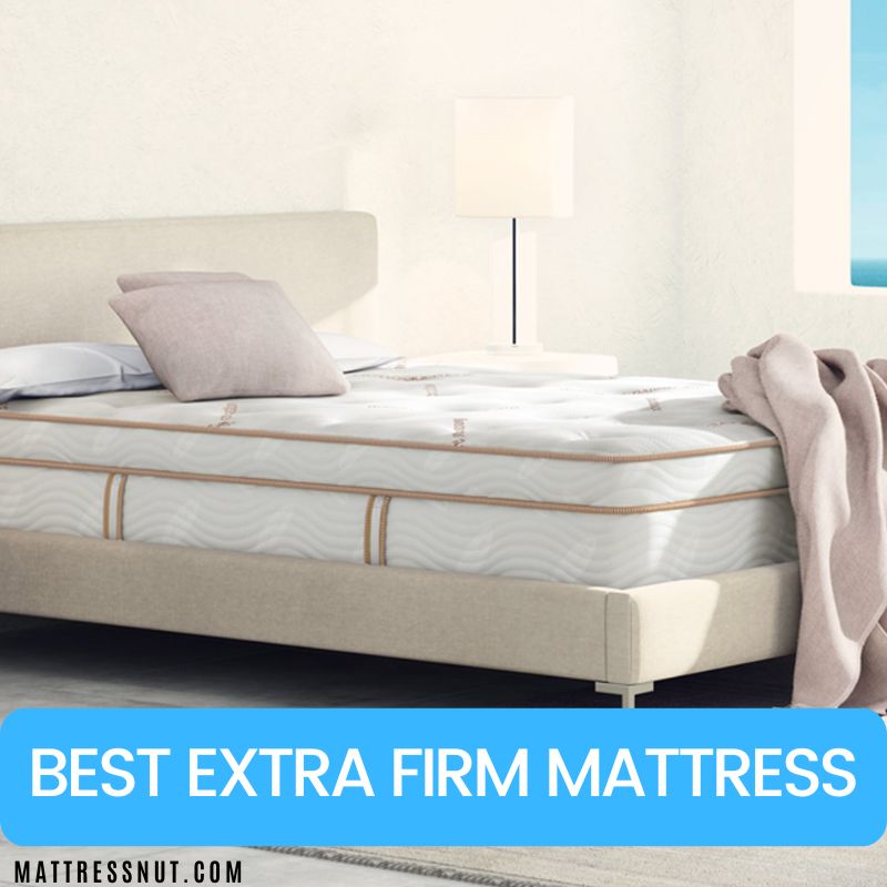 Best extra firm mattress