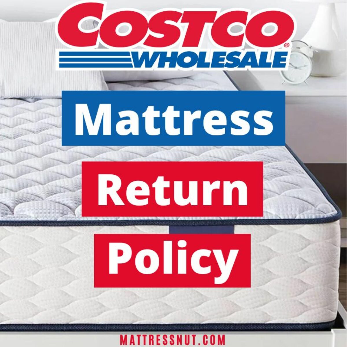 Costco mattress return policy, our guide to refund or exchange