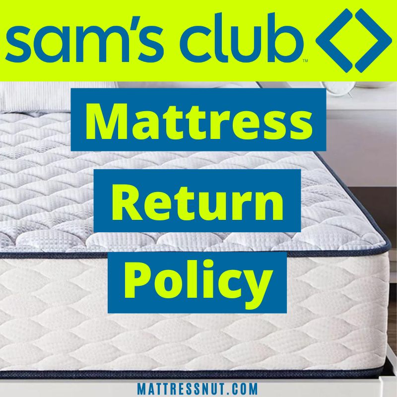 sam's club mattress return policy