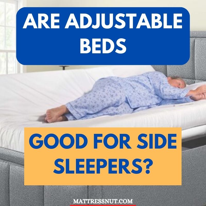Are adjustable beds good for side sleepers
