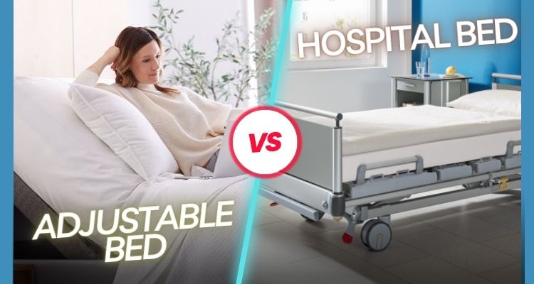 Difference Between Adjustable Bed and Hospital Bed