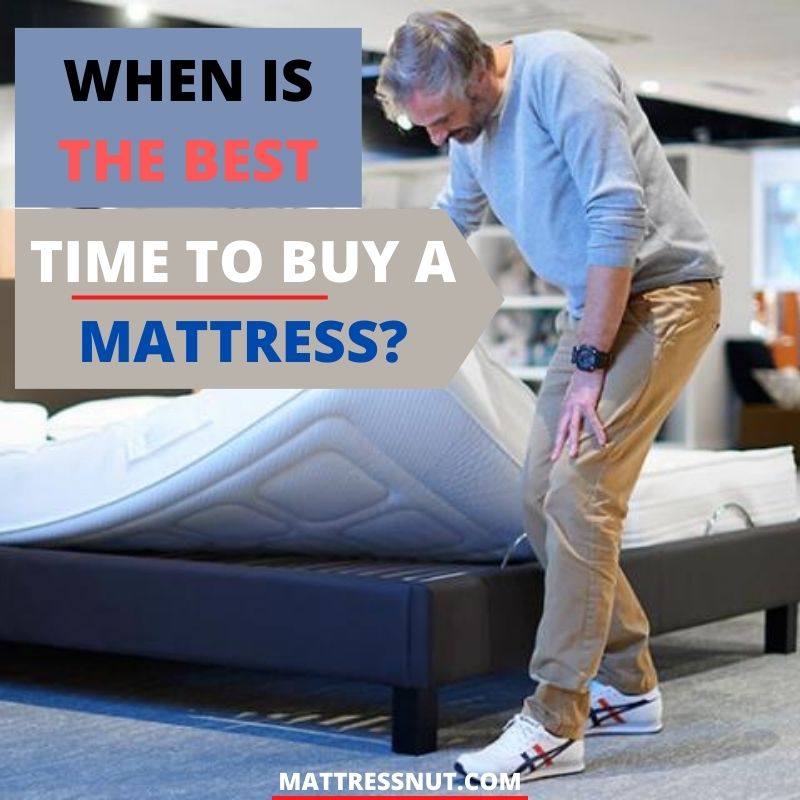 When is the best time to buy a mattress