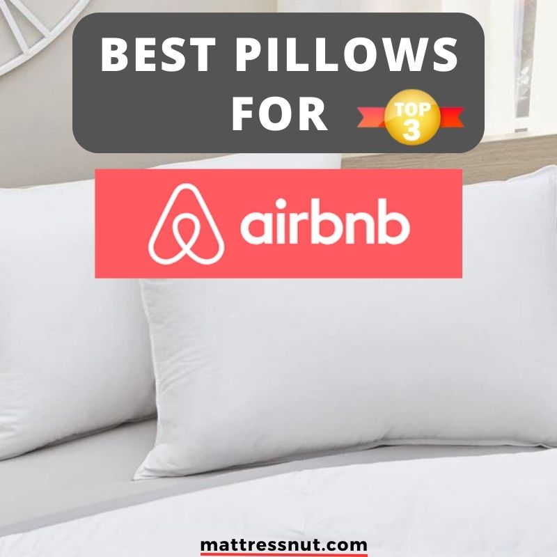 Best Pillows For Airbnb