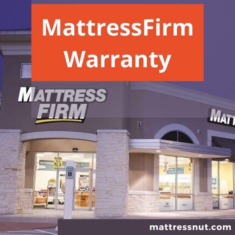 Mattress Firm Warranty