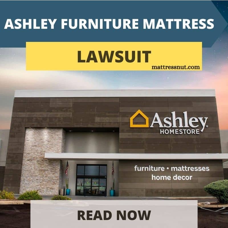 Ashley Furniture Mattress Lawsuit
