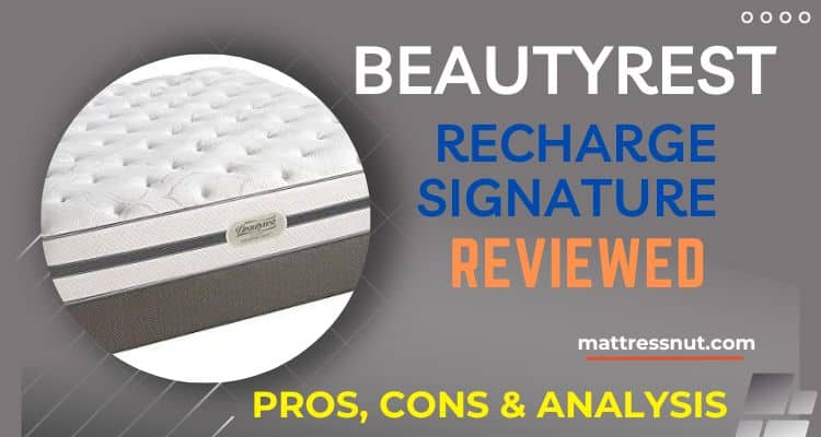 reviews of recharge signature select mattress