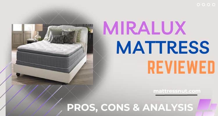 Miralux Mattress Reviews