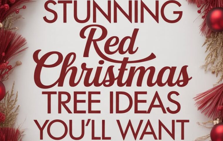 20 Stunning Red Christmas Tree Ideas That Will Make Your Holiday Decor Unforgettable