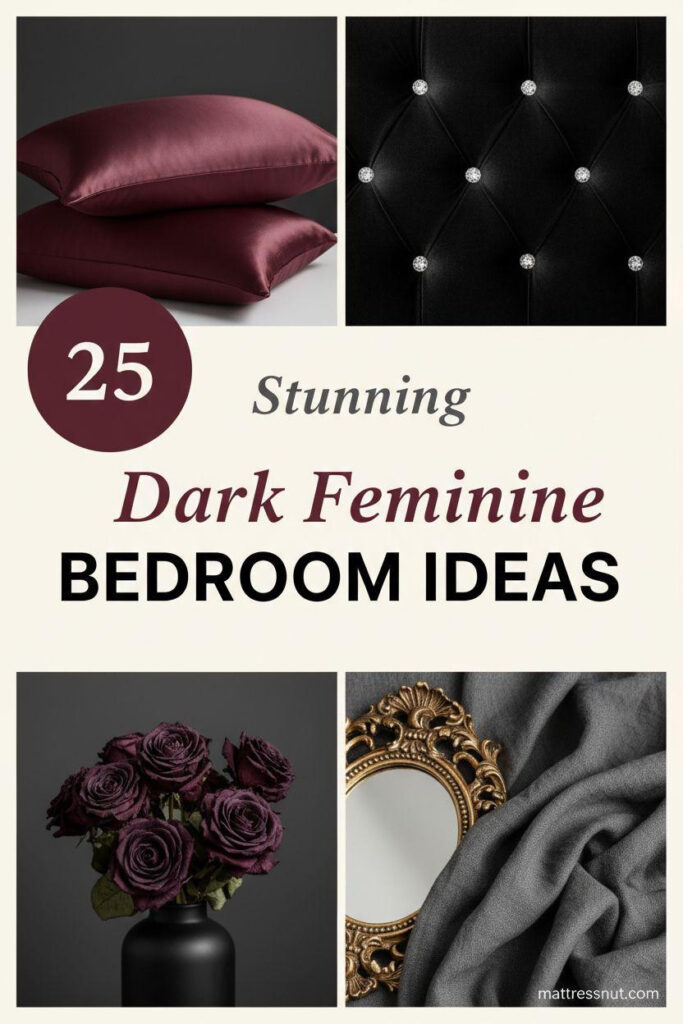 Pinterest board cover collage with burgundy badge showing '25', elegant text overlay 'Stunning Dark Feminine BEDROOM IDEAS'. Features black velvet tufted headboard, burgundy silk pillowcases, antique gold mirror, plum dried roses in black vase, charcoal gray linen throw on ivory cream background for moody aesthetic.
