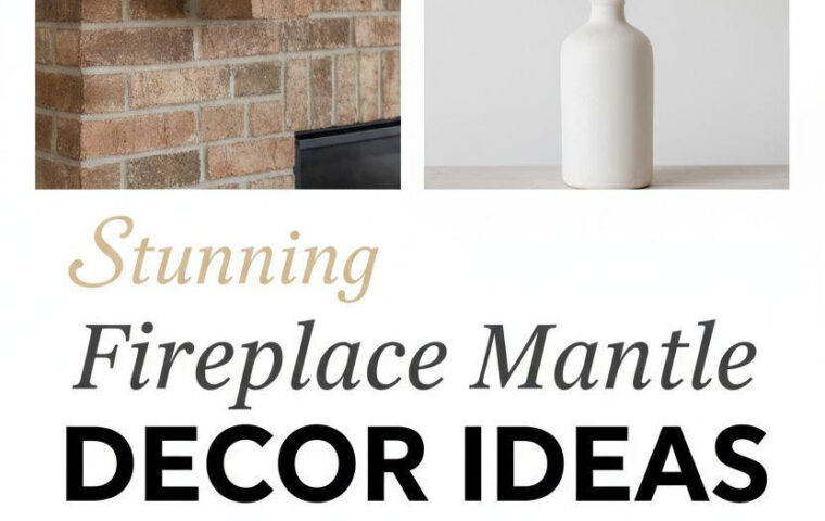 16 Stunning Fireplace Mantle Decor Ideas You’ll Love