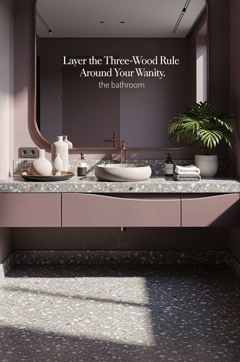Layer the Three-Wood Rule Around Your Vanity